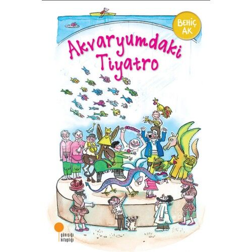 Akvaryumdaki Tiyatro