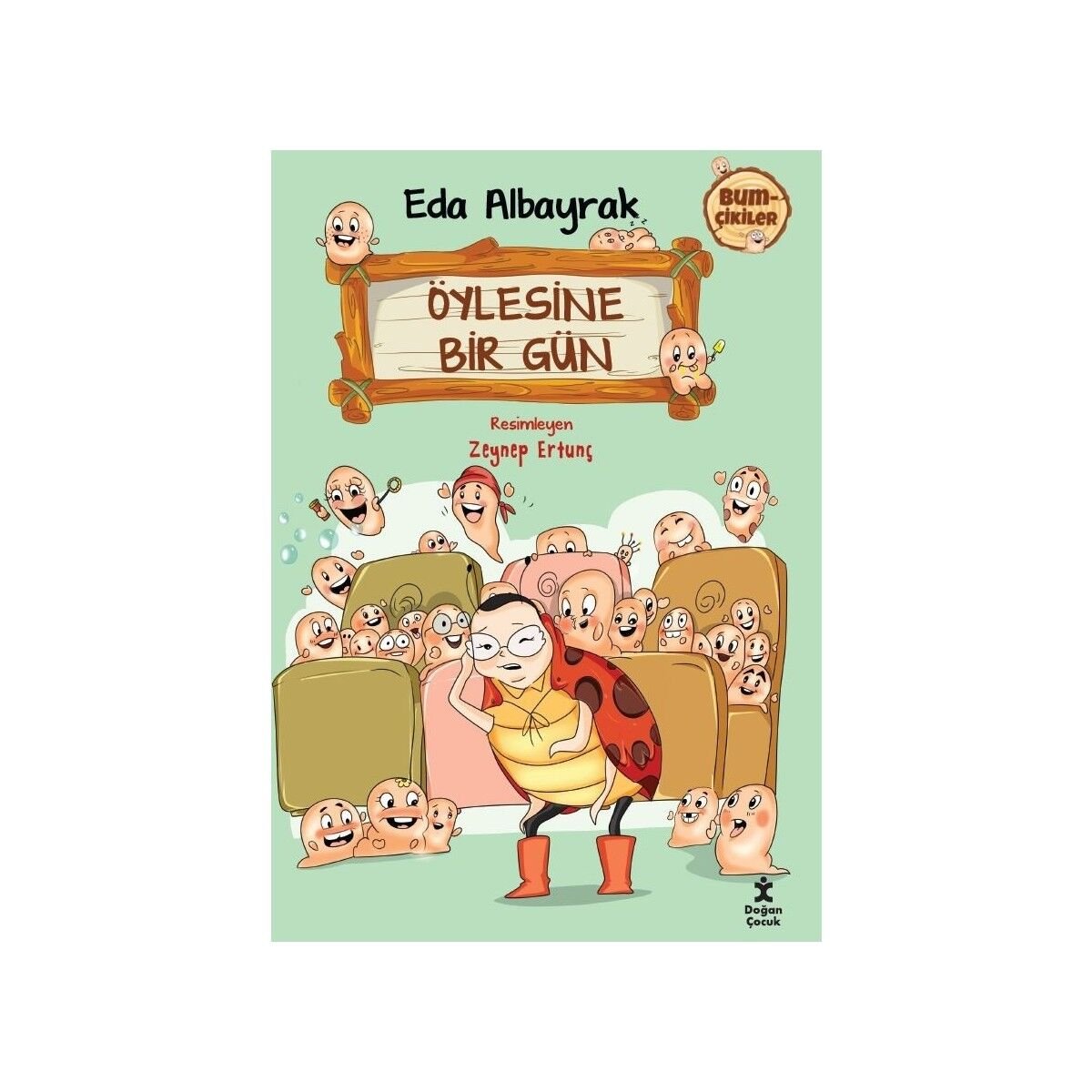 Bumçikiler 2: Öylesine Bir Gün