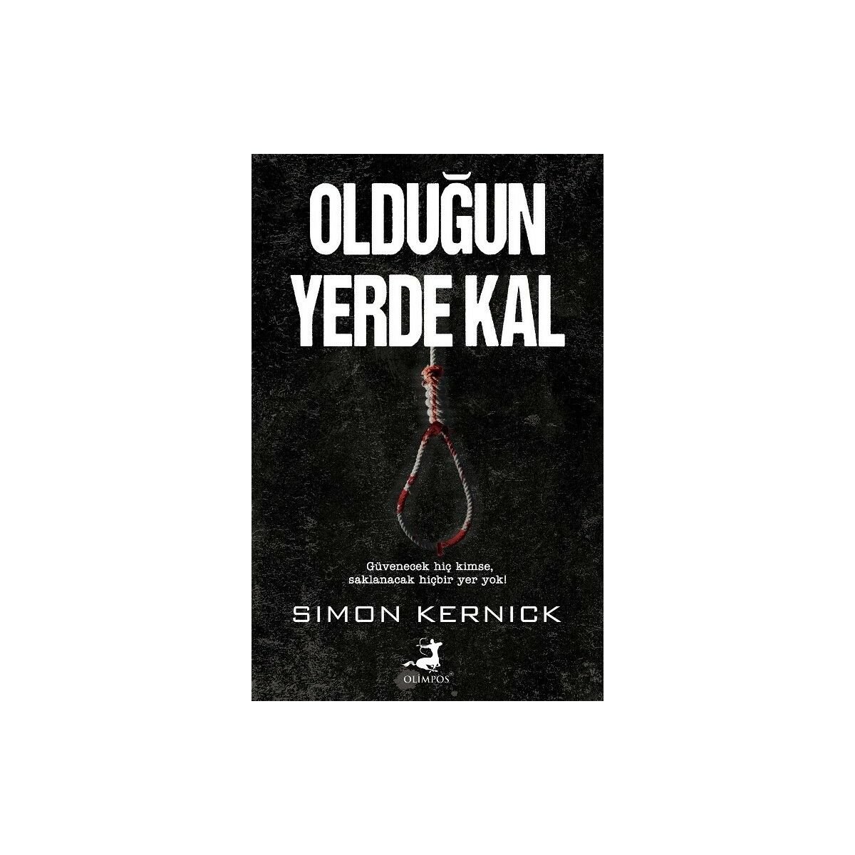 Olduğun Yerde Kal - Olimpos