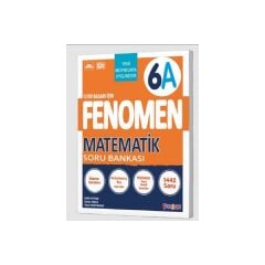 Fenomen Okul 2026 6. Sınıf Matematik A Soru Bankası Yeni Nesile Kolay Geçiş Güncel Müfredat