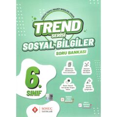 Sonuç Yayınları Trend Serisi 6. Sınıf Sosyal Bilgiler Soru Bankası