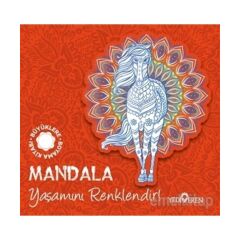 Mandala - Yaşamını Renklendir! - Büyüklere Boyama Kitabı