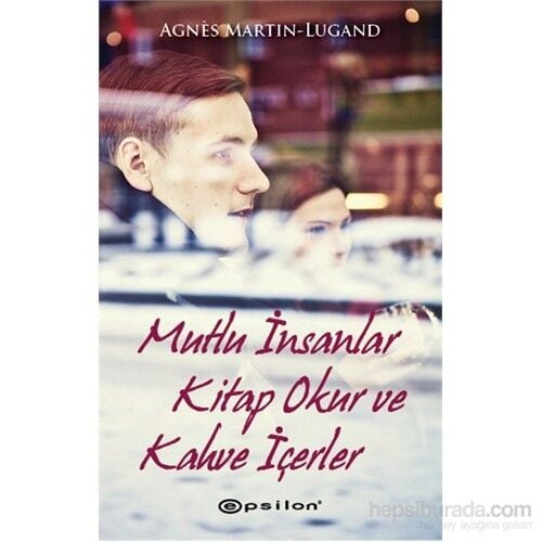Mutlu İnsanlar Kitap Okur