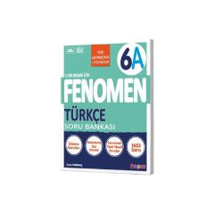 Fenomen Okul Yayınları 6. Sınıf Fenomen Türkçe A Soru Bankası