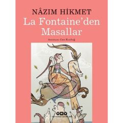 La Fontaıne'den Masallar - Nazım Hikmet (karton Kapak) 4.Baskı
