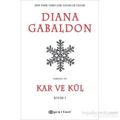 Kar Ve Kül (kısım 1)