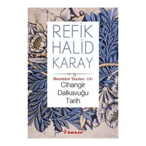 Memleket Yazıları 14 - Cihangir Dalkavuğu Tarih