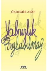 Yanlızlık Paylaşılmaz