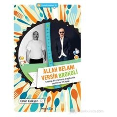 Allah Belanı Versin Brokoli