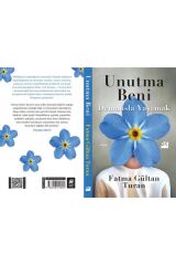 Unutma Beni Demansla Yaşamak