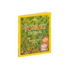 Türetici Çocuklar Ekolojik Yaşam Rehberi