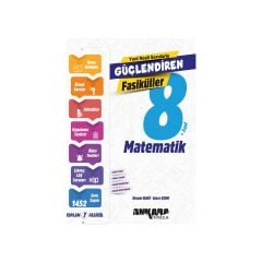 Ankara 8.Sınıf Matematik Güçlendiren Fasikül Seti - Yeni