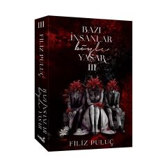 Bazı İnsanlar Böyle Yaşar 3 - Karton Kapak