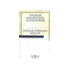 Ölüler Evinden Anılar