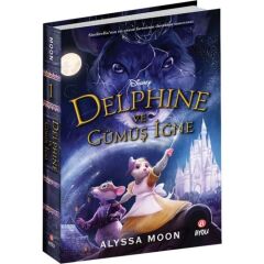 Disney Delphine Ve Gümüş İğne