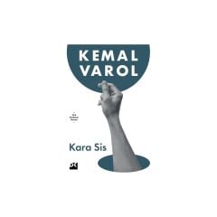 Doğan Kitap Kara Sis - Kemal Varol