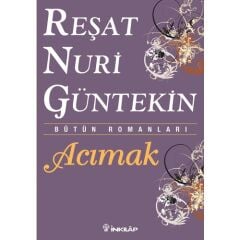 Acımak Reşat Nuri Güntekin