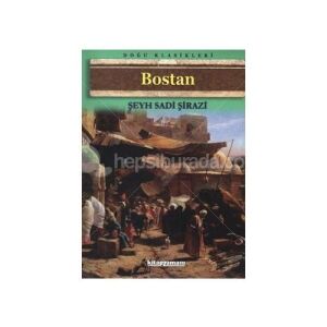 Bostan - Ş.Sadi Şirazi