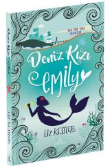 Deniz Kızı Emily (Ciltli) - Liz Kessler