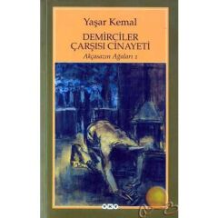 Demirciler Çarşısı Cinayeti – Akçasazın Ağaları 1 - 24.Baskı