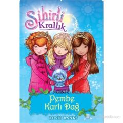 Sihirli Krallık 5 Pembe Karlı Dağ