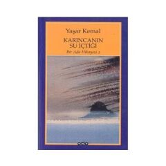 Karıncanın Su İçtiği Bir Ada Hikayesi 2