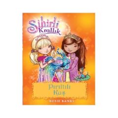 Sihirli Krallık 21 Pırıltılı Kuş