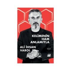 Kelimenin  Ham  Anlamıyla