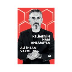 Kelimenin  Ham  Anlamıyla