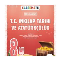 Okyanus Yayıncılık 8. Sınıf Classmate T. C. İnkılap Tarihi Ve Atatürkçülük Soru Bankası