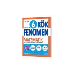 6. Sınıf Fenomen Kök Matematik