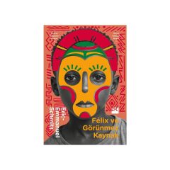 Doğan Kitap Felix ve Görünmez Kaynak - Eric-Emmanuel Schmitt
