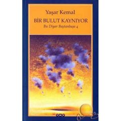 Bir Bulut Kaynıyor - Bu Diyar Baştanbaşa 4 13.Baskı
