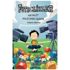 Futbollikler Hayalet Kalecinin Gizem