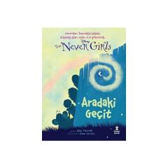 The Never Girls Aradaki Geçit