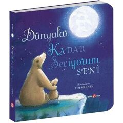 Dünyalar Kadar Seviyorum Seni