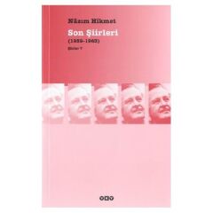 Nazım Hikmet Son Şiirleri (1959-1963)
