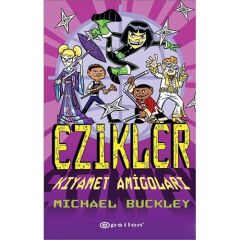 Ezikler Kıyamet Amigoları