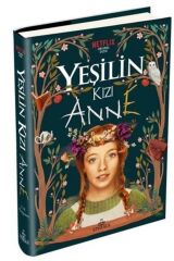 Yeşilin Kızı Anne (Ciltli) + Özel Defter
