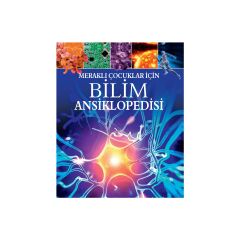 Meraklı Çocuklar İçin Bilim Ansiklopedisi - Giles Sparrow