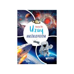 Benim İlk Uzay Ansiklopedim - Claudia Martin