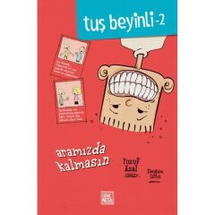 Tuş Beyinli 2 - Aramızda Kalmasın
