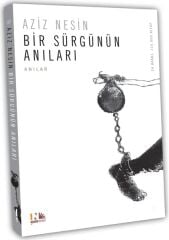 Bir Sürgünün Anıları - Aziz Nesin