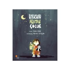 Uykusunu Arayan Çocuk