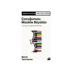 Doğan Çocuğunuzu Müzikle Büyütün