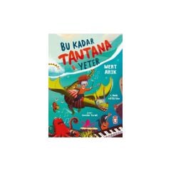 Bu Kadar Tantana Yeter