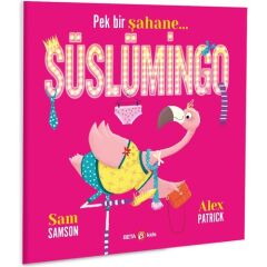 Pek Bir Şahane... Süslümingo