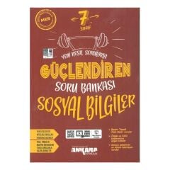 Ankara Güçlendiren 7.Sınıf Sosyal Bilgiler Soru
