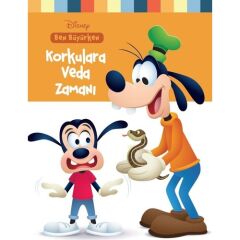 Disney Ben Büyürken Korkulara Veda Zamanı