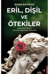 Eril Dişil Ve Ötekiler